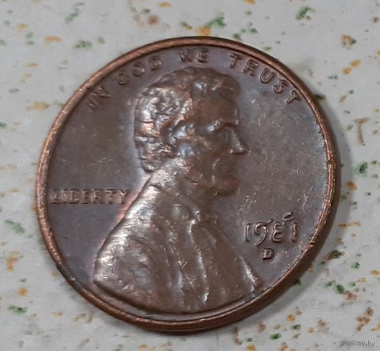 США 1 цент, 1981 Lincoln Cent "D" (4-12-27)