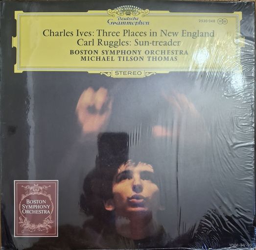 Charles Ives / Carl Ruggles - Boston Symphony Orchestra, Michael Tilson Thomas – Three Places In New England / Sun-treader