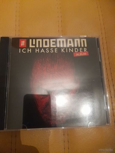 LINDEMANN ( RAMMSTEIN) "ICH HASSE KINDER, ALBUM" 2CD 2022