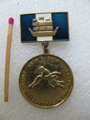 Знак. Турнир по борьбе "Белые ночи". "Локомотив", Ленинград. тяжёлый