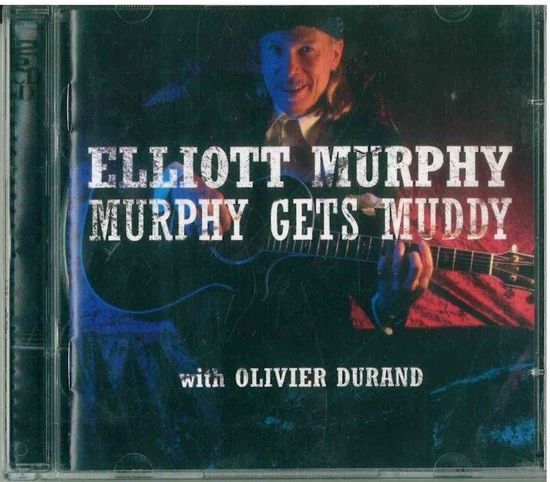 CD Elliott Murphy - Murphy Gets Muddy (2005) Rock, Folk, World, & Country