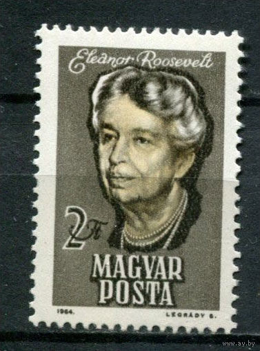 Венгрия - 1964 - Элеонора Рузвельт - [Mi. 2017] - полная серия - 1 марка. MNH.  (Лот 169AV)