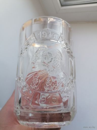 Бокал Патриотика ПМВ 1915 г Кайзер
