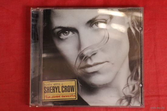 Sheryl Crow - The Globe Sessions (1998, CD)