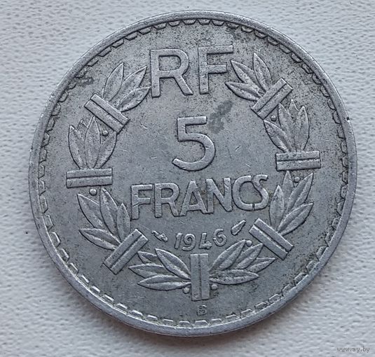 Франция 5 франков, 1946 "B" - Бомон-ле-Роже 8-8-20