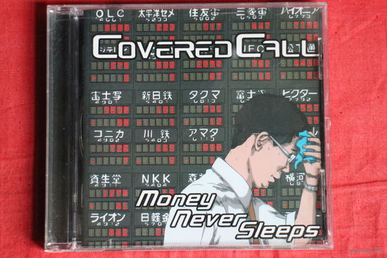 Covered Call - Money Never Sleeps (2010, CD)