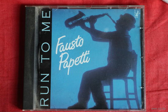 Fausto Papetti - Run To Me (CD)