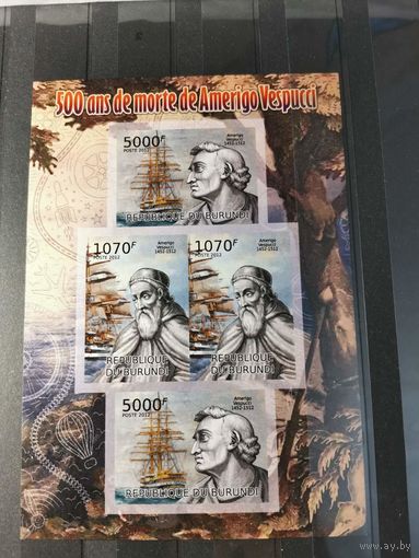 Бурунди 2012г. Парусные корабли - 500 лет со дня смерти Америго Веспуччи, 1452-1512 гг.**