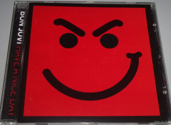 Bon Jovi Have A Nice Day