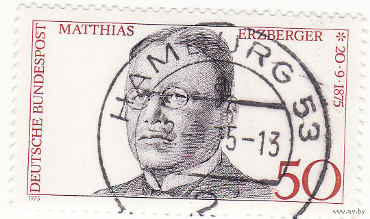 Маттиас Эрцбергер (1875-1921) 1975 год