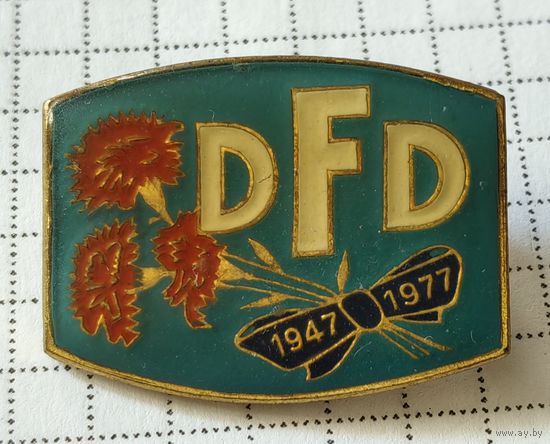 DFD 1947-1977 Демократический женский союз Германии 30 лет
