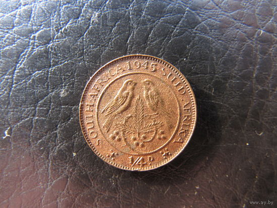 ЮАР. 1\4 пенни.1945. С 20 копеек. Распродажа коллекции. Смотрите другие лоты.