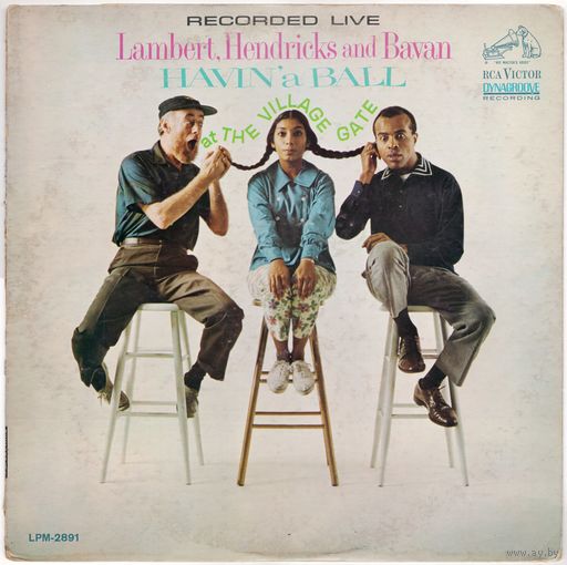 LP Lambert, Hendricks & Bavan 'Havin' a Ball at The Village Gate'