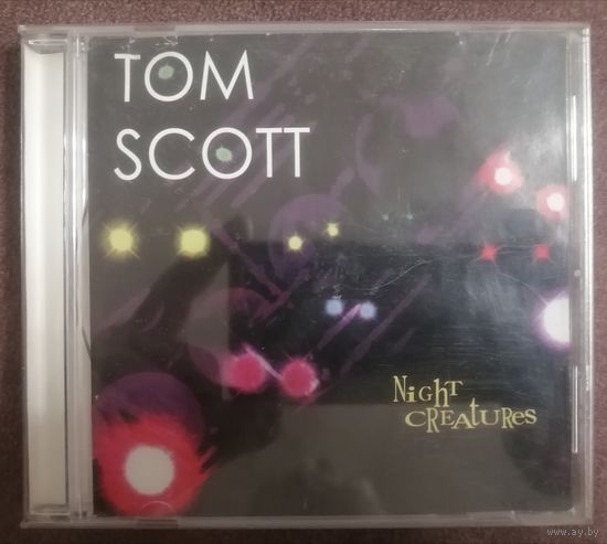 Tom Scott - Night Creatures, CD, джаз