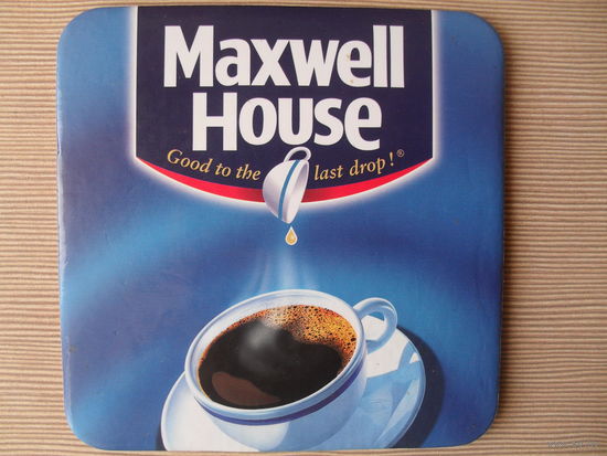 ПОДСТАВКА ПОД КОФЕ. "MAXWELL HOUSE"