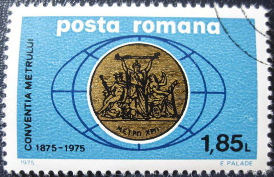 Румыния 1975  100 лет Метрической конвенции