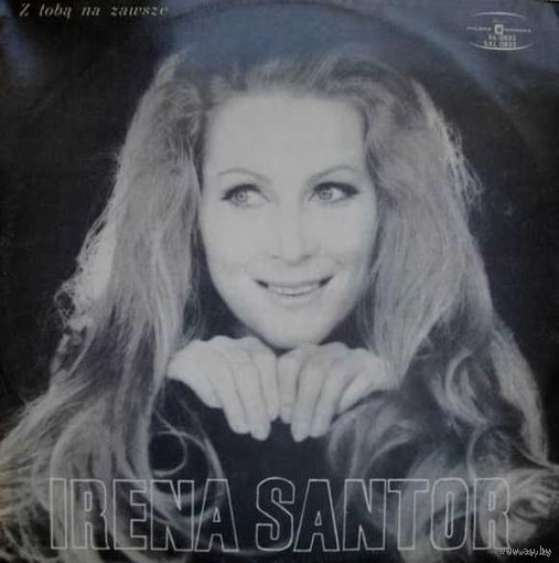Irena Santor - Z Toba Na Zawsze, LP 1972