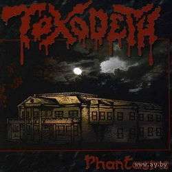 Toxodeth - Phantasms CD