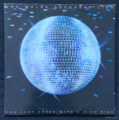 Joe Walsh – You Can't Argue With A Sick Mind / JAPAN