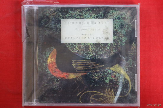Kronos Quartet, Franghiz Ali-Zadeh – Mugam Sayagi (2005, CD)