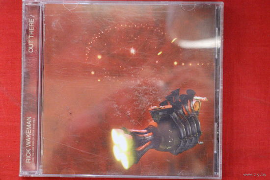 Rick Wakeman And The New English Rock Ensemble – Out There (2003, CD)