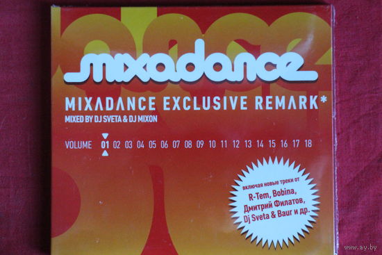 DJ Sveta, DJ Mixon - Mixadance Exclusive Remark. Vol.1 (2007, CD)