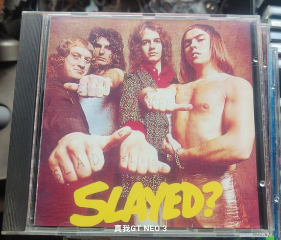 CD Slade - Slayed?