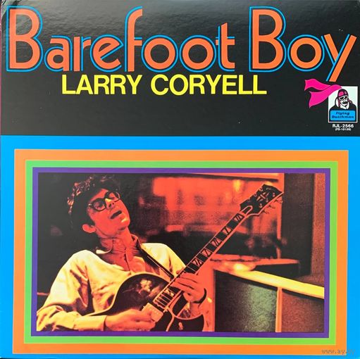 Larry Coryell – Barefoot Boy / JAPAN