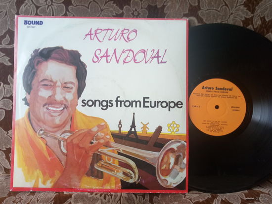 Виниловая пластинка ARTURO SANDOVAL. Songs from Europe.