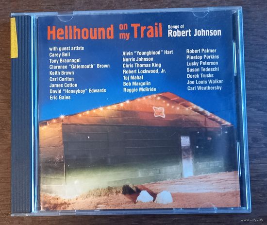 Hellhound On My Trail - The Songs Of Robert Johnson