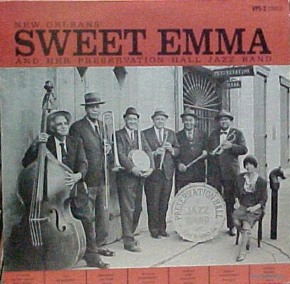 LP Sweet Emma Barrett - New Orleans' Sweet Emma And Her Preservation Hall Jazz Band (1964)