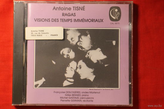 Antoine Tisne - Ragas - Visions Des Temps Immemoriaux (1987, CD)