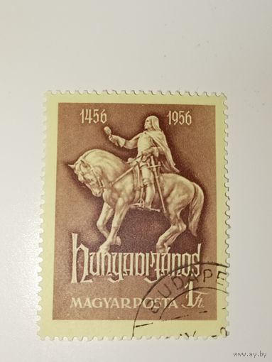 Венгрия 1956 посвященная 500-летию битвы при Белграде (1456–1956).