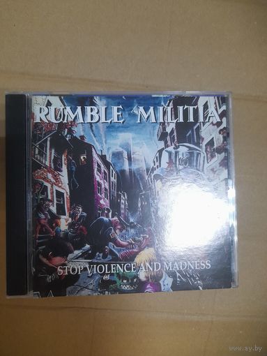 RUMBLE MILITIA "STOP.VIOLENCE AND MADNESS" CD 1991