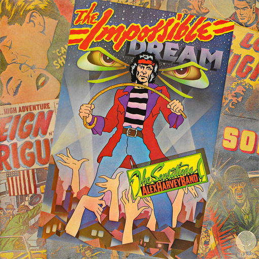 The Sensational Alex Harvey Band – The Impossible Dream, LP 1974