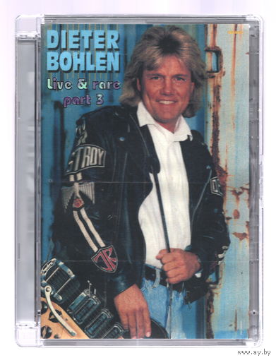 Dieter Bohlen - Live & rare, part 3 (DVD)