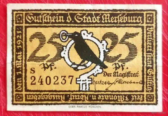 25 Пфеннигов * 01 мая 1921 год * Нотгельд * Мерзебург * Германия * Лагерь военнопленных * AU * аUNC