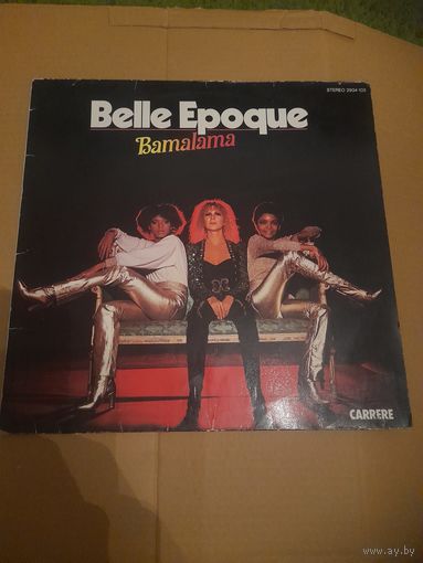 BELLE EPOQUE " BAMALAMA" 1978 LP GERMANY CARRERE 2934 103 - NM/NM