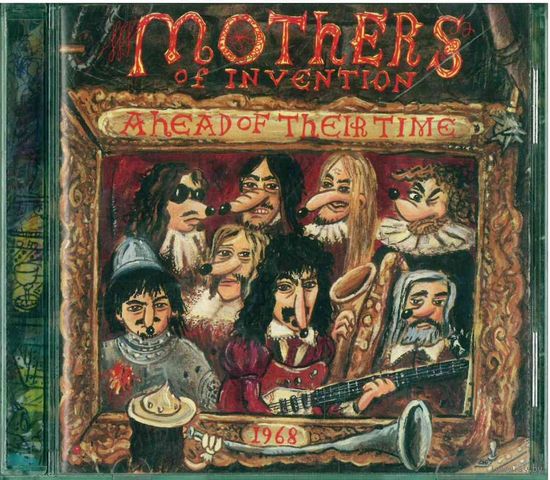 CD Frank Zappa / The Mothers Of Invention - Ahead Of Their Time (1995) Art Rock, Avantgarde, Experimental