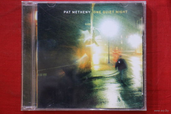 Pat Metheny – One Quiet Night (CD)