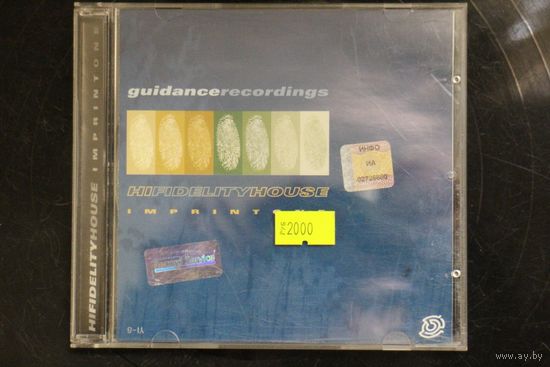 Various - Hi-Fidelity House Imprint One (2003, CD)
