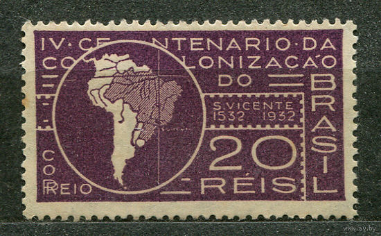 400 лет колонизации. 1932. Бразилия. Чистая