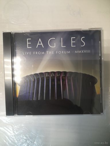 EAGLES  "LIVE FROM THE FORUM - MMXVIII""  2020 2CD