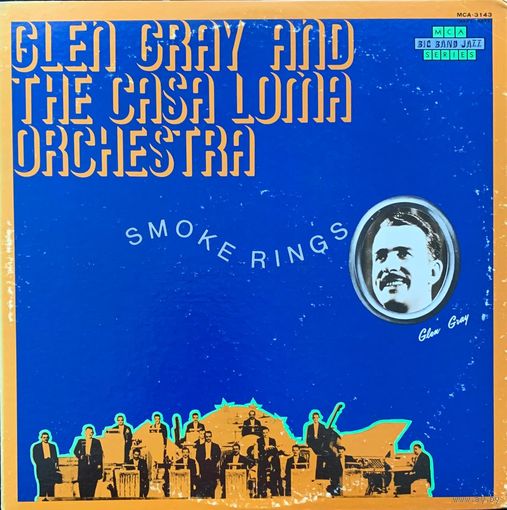 Smoke Rings / Glen Gray And The Casa Loma Ochestra / JAPAN