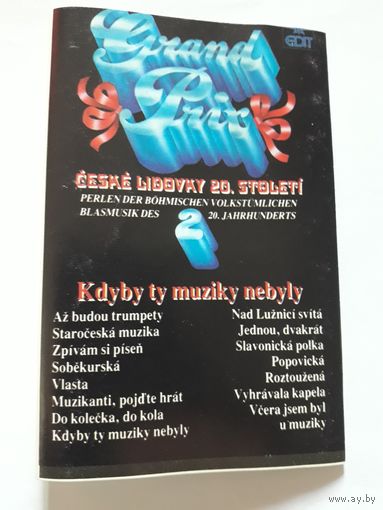 Grand Prix Ceske lidovky 20 stoleti Kdyby ty muziky nebyly