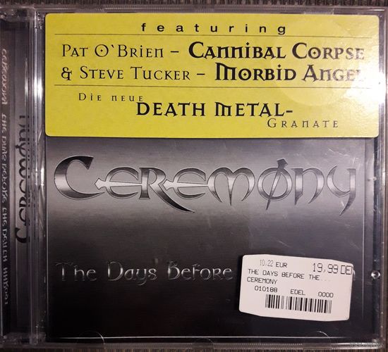 Ceremony The Days Before The Death (EP)