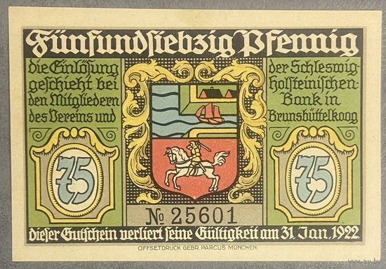 Нодгельд 75 пфеннигов 1922 год. Брунсбюттельког. Веймарская республика