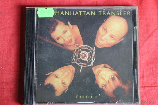 The Manhattan Transfer - Tonin' (1997, CD)