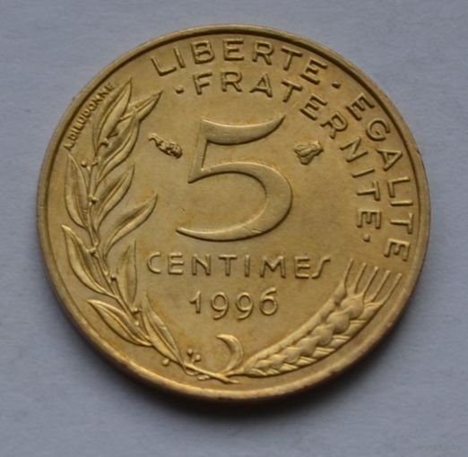 Франция, 5 сантимов 1996 г.
