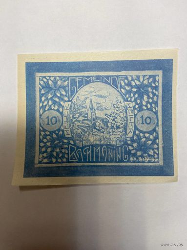 Австрия 10 геллеров нотгельд Бахманнинг - 2101